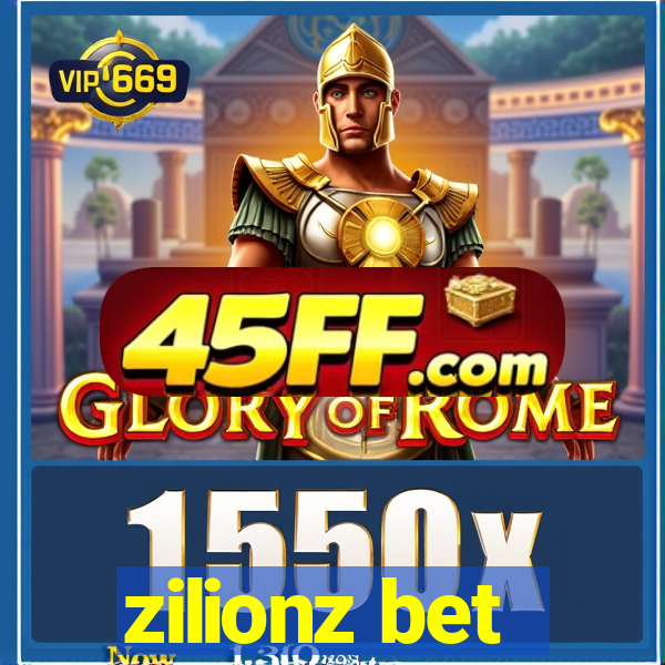 zilionz bet
